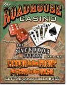Blechschild "Roadhouse Casino"