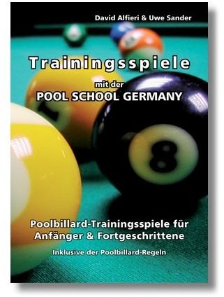 "Traningsspiele mit der Pool-School Germany " , 256 Seiten, mit offiziellen Spielregeln